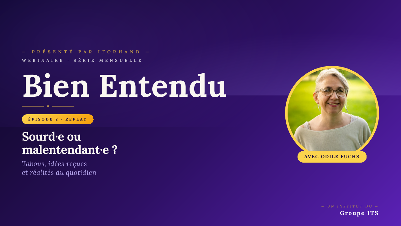 Bien Entendu Épisode 2 — Sourd·e ou malentendant·e ?
